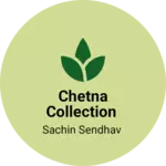 Business logo of Chetna collection