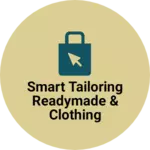 Business logo of Smart Tailoring readymade & clothing