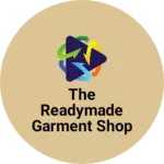 Business logo of The Readymade garment shop