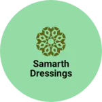 Business logo of Samarth dressings