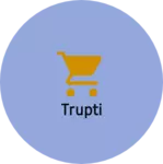 Business logo of Trupti