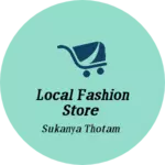 Business logo of Local Fashion store