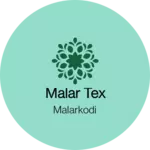 Business logo of Malar Tex