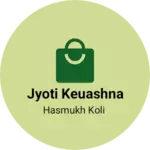 Business logo of Jyoti keuashna