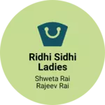 Business logo of ridhi sidhi ladies garment
