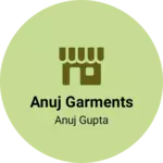 Business logo of Anuj garments