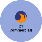 Business logo of 21 Commercials