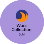 Business logo of Warsi collection
