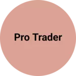 Business logo of Pro trader