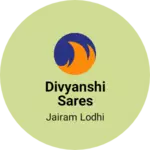 Business logo of Divyanshi sares