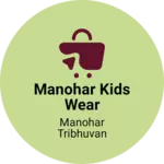 Business logo of Manohar kids wear