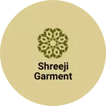 Business logo of Shreeji garment