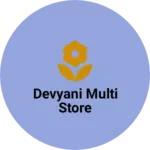 Business logo of Devyani multi store