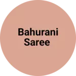 Business logo of Bahurani Saree