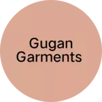 Business logo of Gugan garments