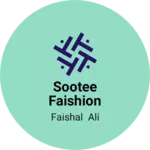 Business logo of Sootee faishion