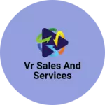 Business logo of VR Sales and services