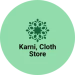 Business logo of Karni, cloth store