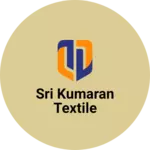 Business logo of Sri kumaran textile