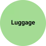 Business logo of Luggage