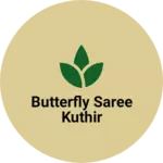 Business logo of Butterfly saree kuthir