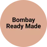 Business logo of Bombay ready made
