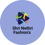 Business logo of Shri nethri fashion's