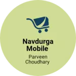 Business logo of Navdurga Mobile