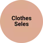 Business logo of Clothes seles