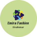 Business logo of Emira Fashion