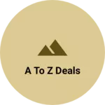 Business logo of A to Z deals