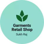 Business logo of Garments Retail shop