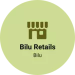 Business logo of Bilu retails