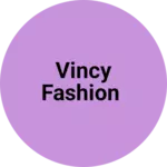 Business logo of Vincy fashion