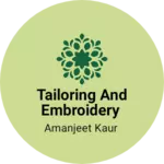 Business logo of Tailoring and embroidery