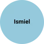 Business logo of Ismiel