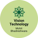 Business logo of Vision Technology