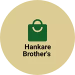 Business logo of Hankare brother's
