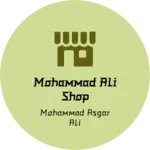 Business logo of Mohammad ali shop