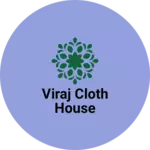 Business logo of Viraj cloth house