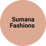 Business logo of Sumana fashions