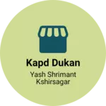 Business logo of Kapd dukan