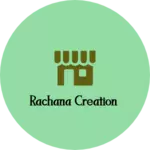 Business logo of Rachana creation