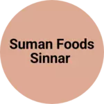 Business logo of SUMAN FOODS SINNAR