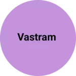 Business logo of Vastram