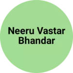 Business logo of Neeru vastar bhandar