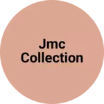 Business logo of JMC COLLECTION