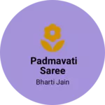 Business logo of Padmavati saree