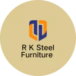 Business logo of R K STEEL FURNITURE