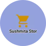 Business logo of Sushmita stor